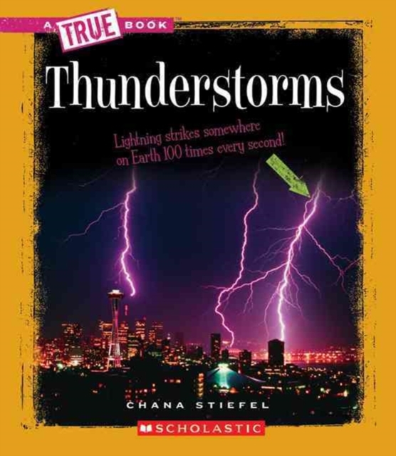 Thunderstorms (A True Book: Earth Science), Paperback Book