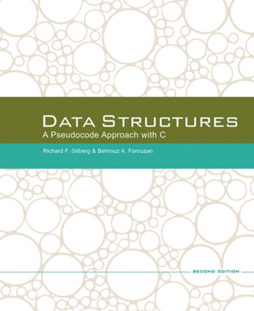 Data Structures : A Pseudocode Approach with C, Hardback Book