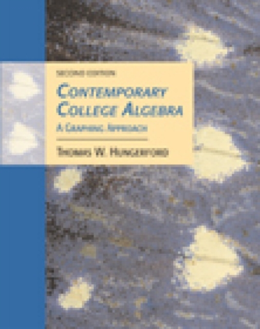 Contemporary College Algebra : A Graphing Approach, Mixed media product Book