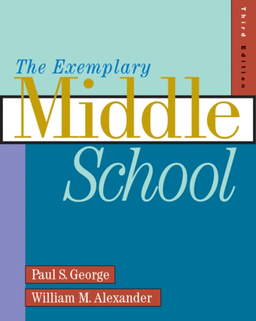 The Exemplary Middle School, Hardback Book