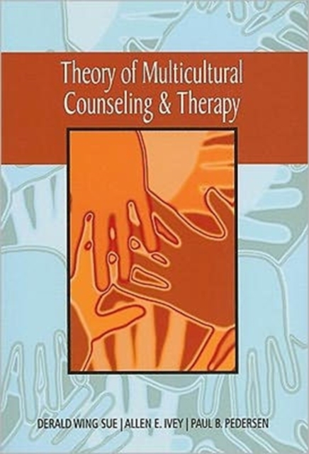 Theory of Multicultural Counseling and Therapy, Paperback / softback Book