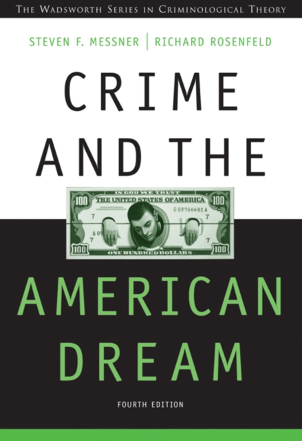 Crime and the American Dream, Paperback / softback Book