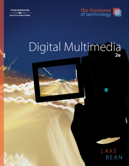 The Business of Technology : Digital Multimedia, Hardback Book