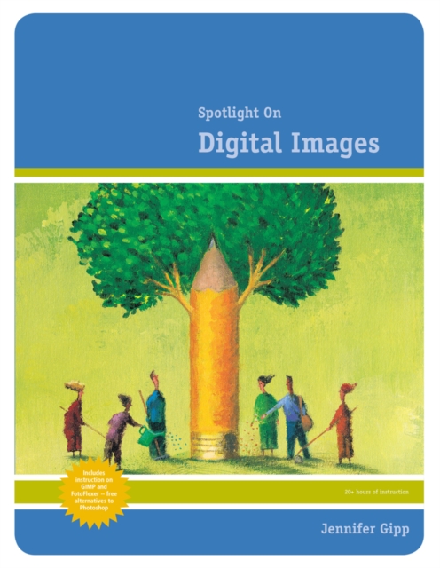 Spotlight on Digital Images, Paperback / softback Book