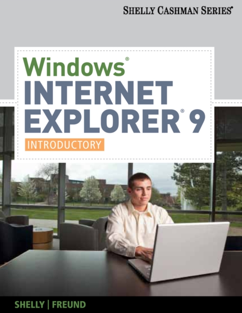 Windows Internet Explorer 9 : Introductory, Paperback / softback Book