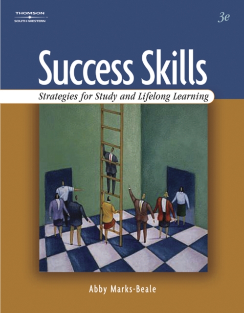 Success Skills : Strategies for Study and Lifelong Learning, Paperback Book