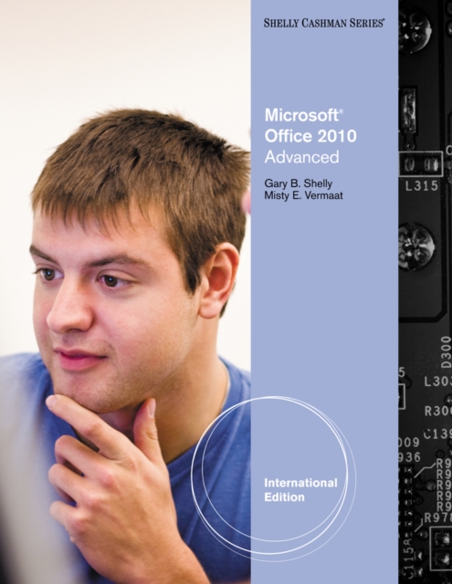 Microsoft (R) Office 2010 : Advanced, International Edition, Paperback / softback Book