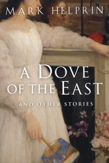 A Dove of the East : And Other Stories, EPUB eBook