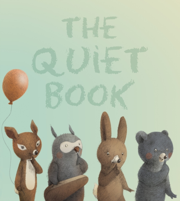 The Quiet Book, Hardback Book