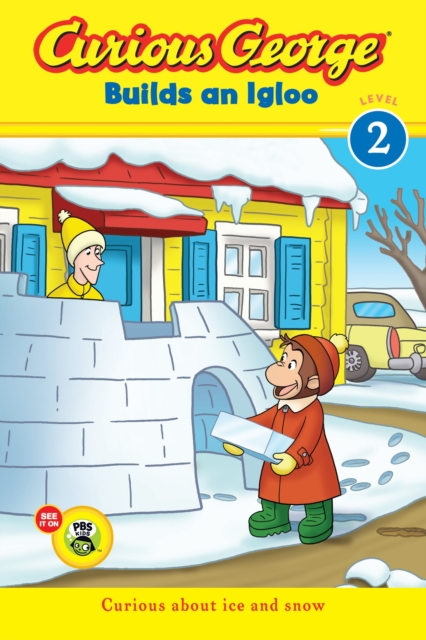 Curious George Builds an Igloo, Paperback Book