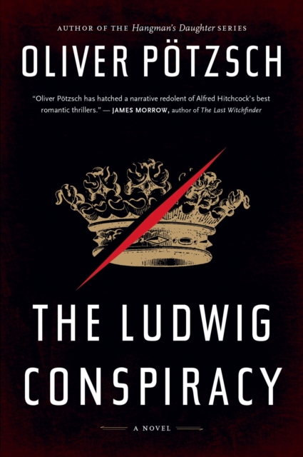 Ludwig Conspiracy: A Hangman's Daughter Tale, Paperback / softback Book