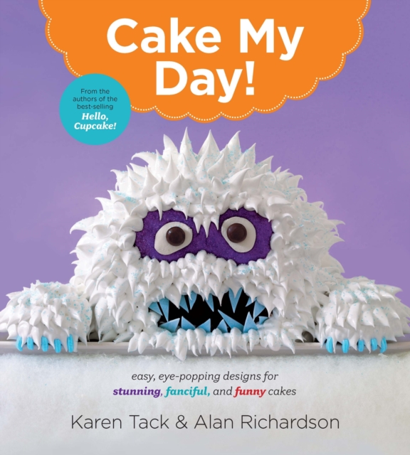 Cake My Day!, Paperback / softback Book