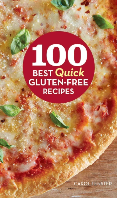 100 Best Quick Gluten-Free Recipes, EPUB eBook