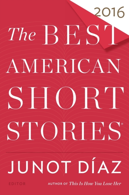 The Best American Short Stories 2016, Paperback Book