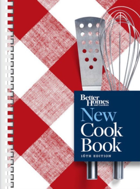 New Cook Book, 16th Edition: Better Homes and Gardens, Spiral bound Book