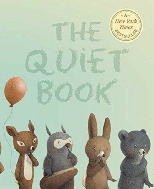 The Quiet Book, Paperback / softback Book