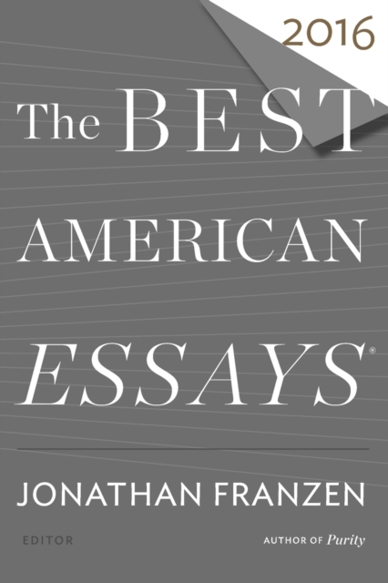 The Best American Essays 2016, Paperback Book