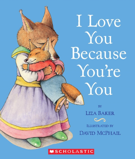 I Love You Because You're You, Board book Book