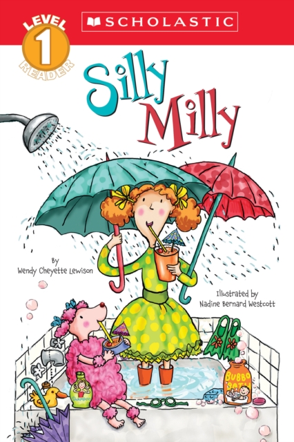 Scholastic Reader Level 1: Silly Milly, Paperback Book