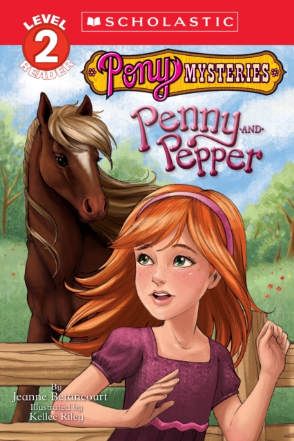 Pony Mysteries #2: Penny and Pepper (Scholastic Reader, Level 2), Paperback Book