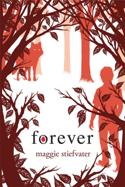 Forever (Shiver, Book 3), Hardback Book