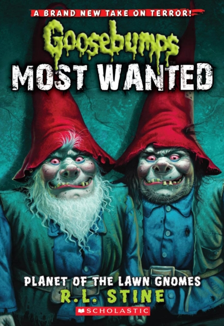 Planet of the Lawn Gnomes (Goosebumps Most Wanted #1), Paperback Book