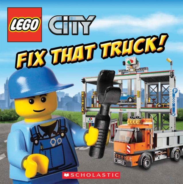 LEGO City: Fix That Truck!, Paperback Book