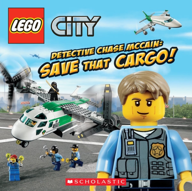 LEGO City: Detective Chase McCain: Save That Cargo!, Paperback Book