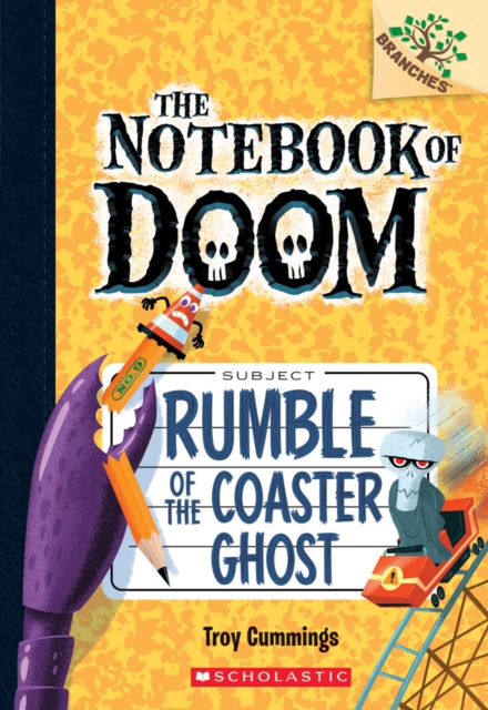 Rumble of the Coaster Ghost: A Branches Book (The Notebook of Doom #9), Paperback Book
