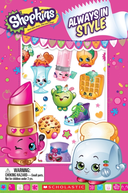 Always in Style (Shopkins: Reader with Puffy Stickers), Paperback Book