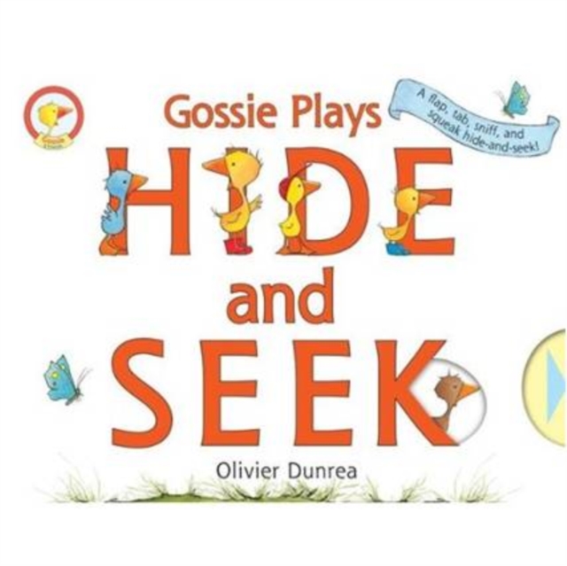 Gossie Plays Hide and Seek, Hardback Book