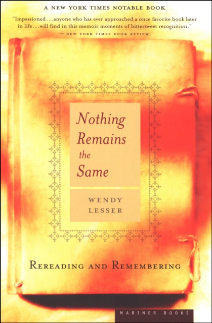 Nothing Remains the Same : Rereading and Remembering, EPUB eBook