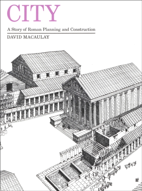 City : A Story of Roman Planning and Construction, EPUB eBook