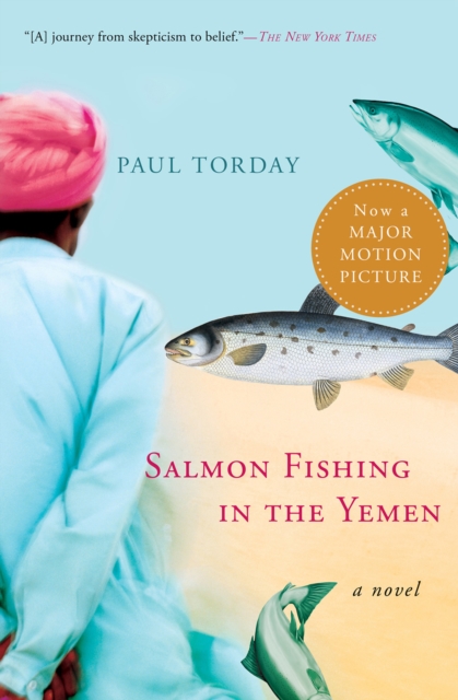 Salmon Fishing in the Yemen : A Novel, EPUB eBook