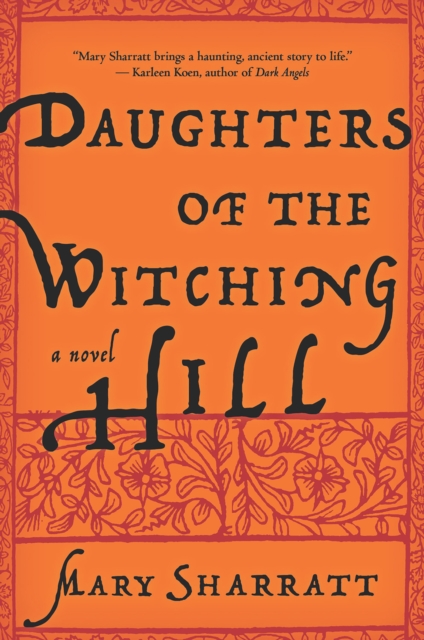 Daughters of the Witching Hill : A Novel, EPUB eBook