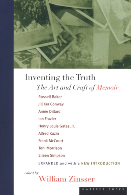 Inventing the Truth : The Art and Craft of Memoir, EPUB eBook