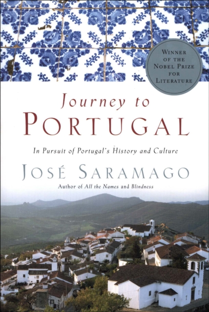 Journey to Portugal : In Pursuit of Portugal's History and Culture, EPUB eBook