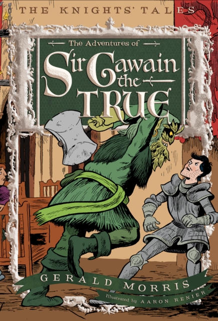 The Adventures of Sir Gawain the True, EPUB eBook
