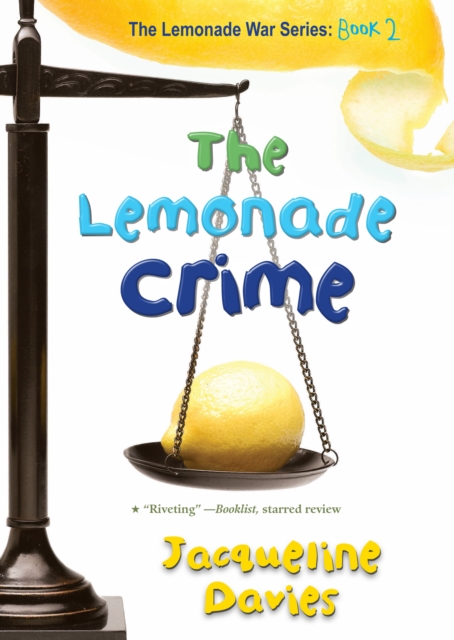 The Lemonade Crime, Paperback Book