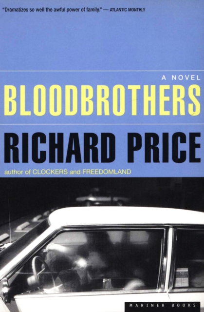 Bloodbrothers : A Novel, EPUB eBook