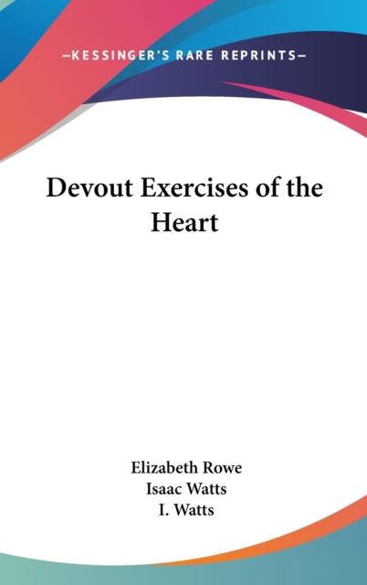 Devout Exercises of the Heart,  Book