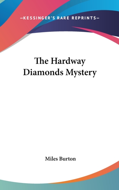 THE HARDWAY DIAMONDS MYSTERY, Hardback Book