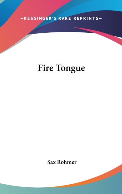 FIRE TONGUE, Hardback Book