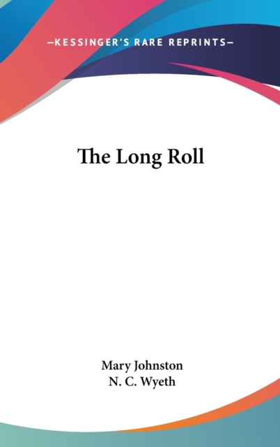 The Long Roll, Hardback Book