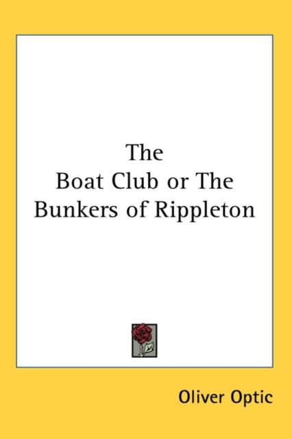 The Boat Club or The Bunkers of Rippleton,  Book
