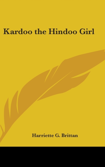Kardoo the Hindoo Girl,  Book