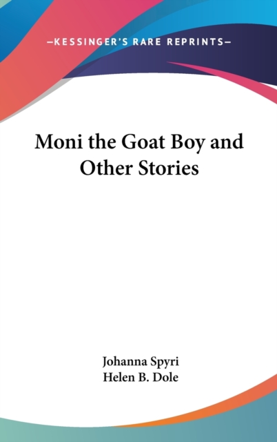 MONI THE GOAT BOY AND OTHER STORIES, Hardback Book