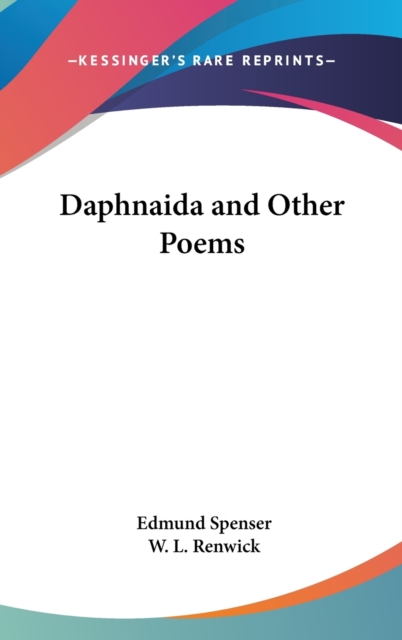 DAPHNAIDA AND OTHER POEMS, Hardback Book