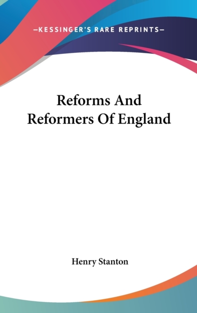 Reforms And Reformers Of England,  Book