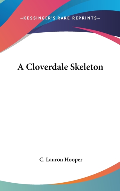 A Cloverdale Skeleton,  Book